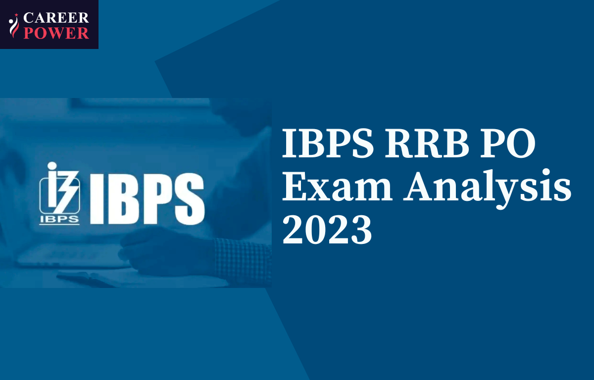 IBPS RRB PO Exam Analysis 2023 5th August Shift 1 Exam Review