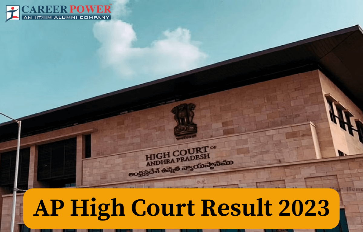 AP High Court Results 2023 Out, Merit List and Cut Off Marks