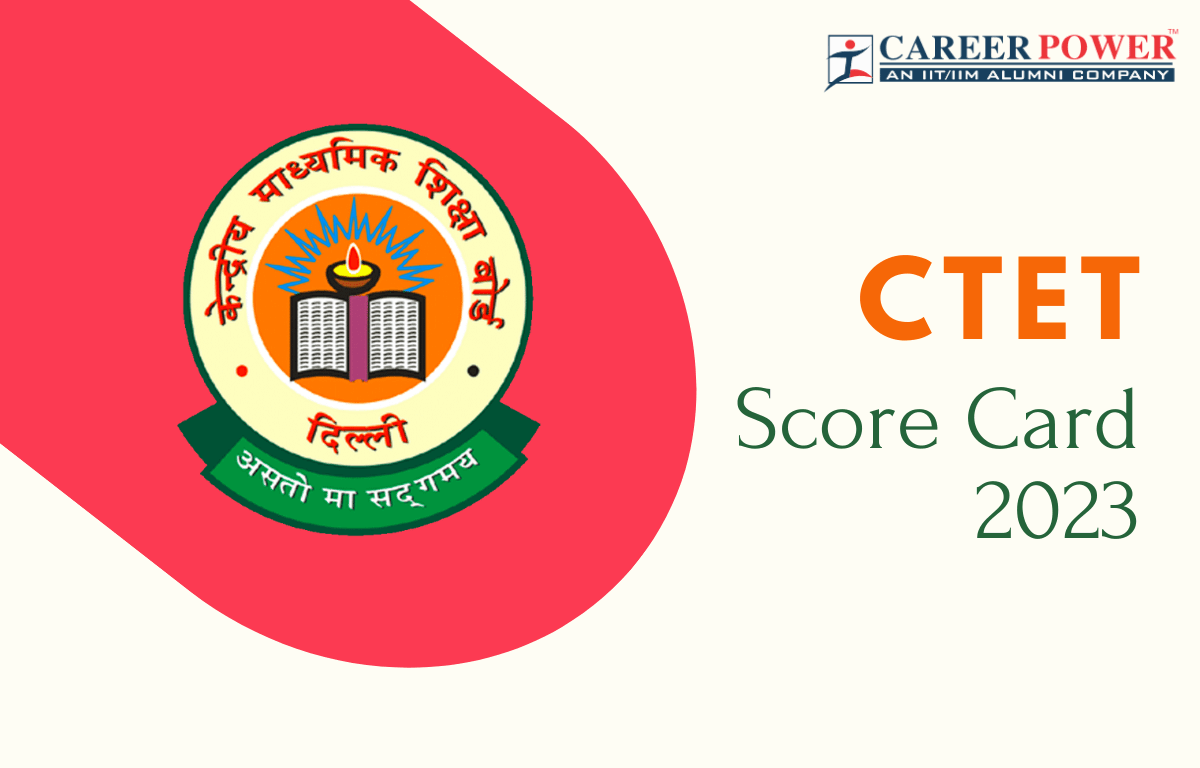 ctet-score-card-2023-out-ctet-paper-1-and-2-marks-and-scores