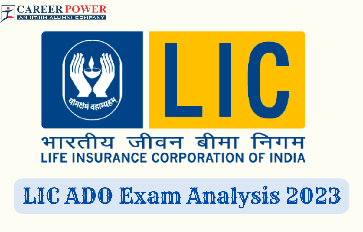 LIC ADO Exam Analysis 2023