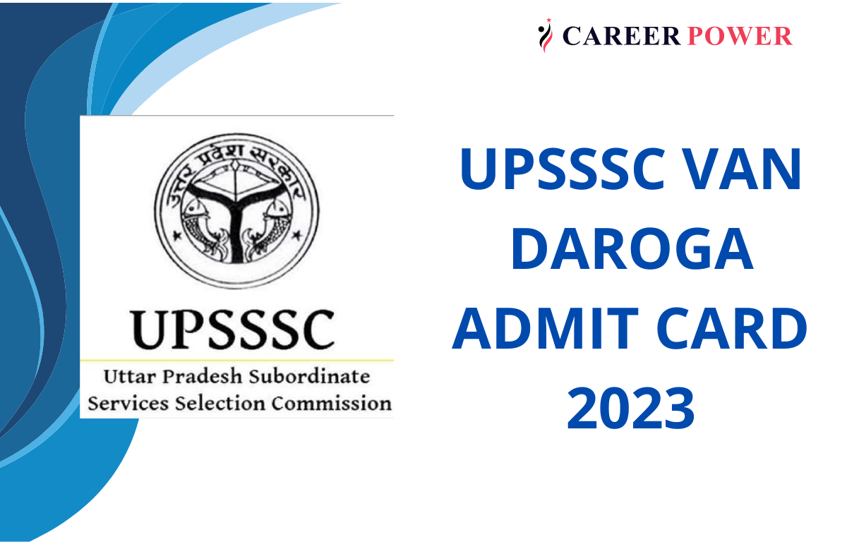 UPSSSC Van Daroga Admit Card 2023