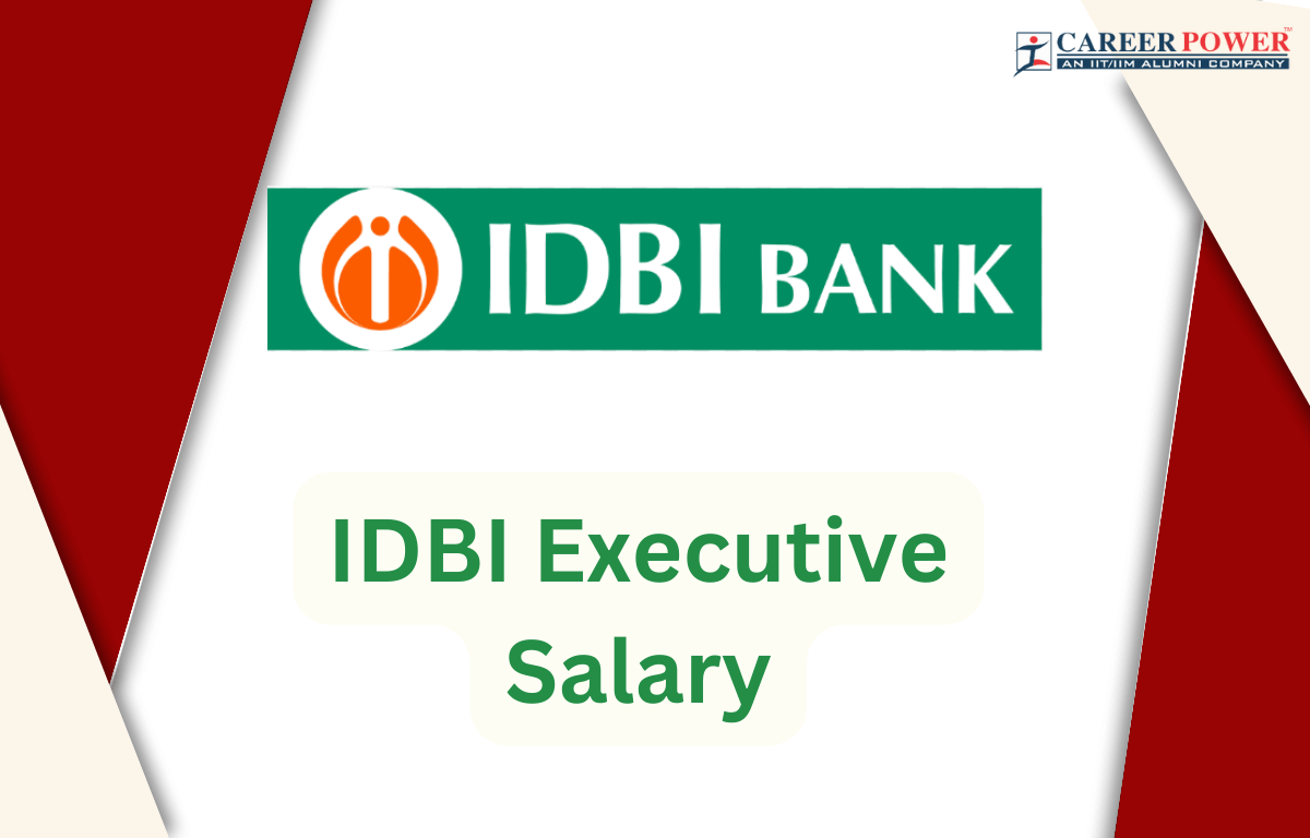 idbi-executive-salary-2023-pay-scale-benefits-and-allowances