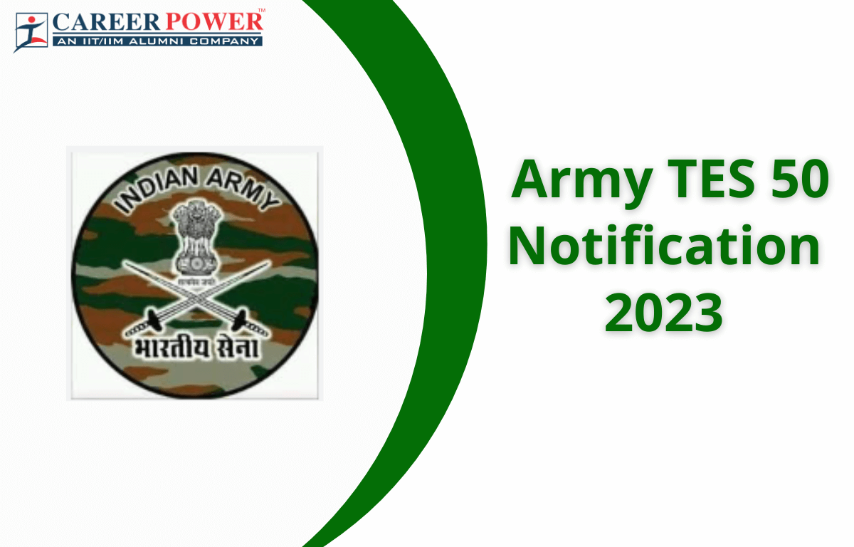 Army TES 50 Notification 2023