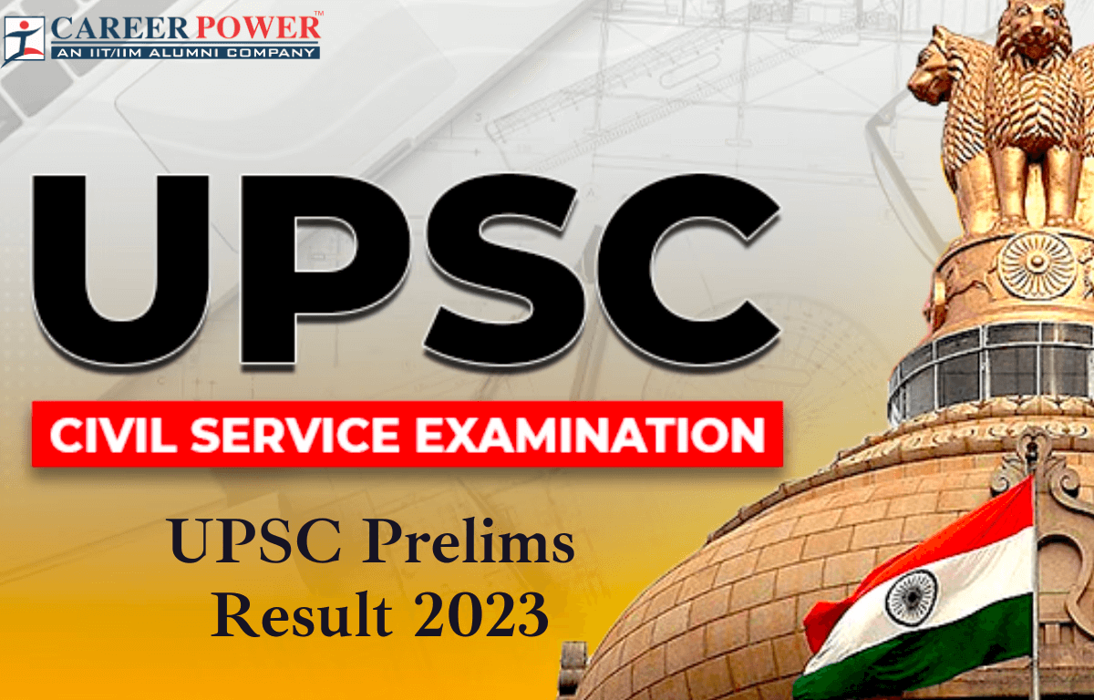 UPSC Prelims Result 2023 Out, Check UPSC IAS Result and CutOff