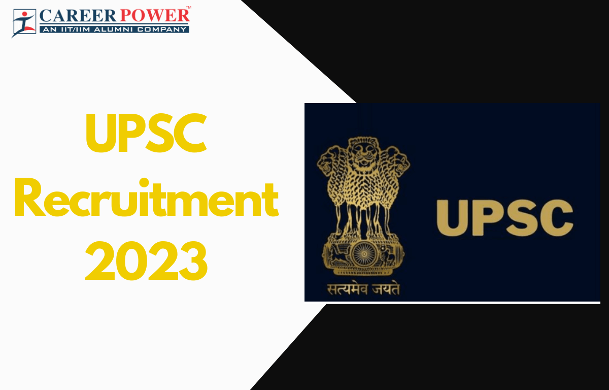 UPSC Recruitment 2023, Apply Online for 46 Vacancies