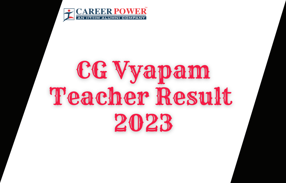 CG Vyapam Teacher Result 2023