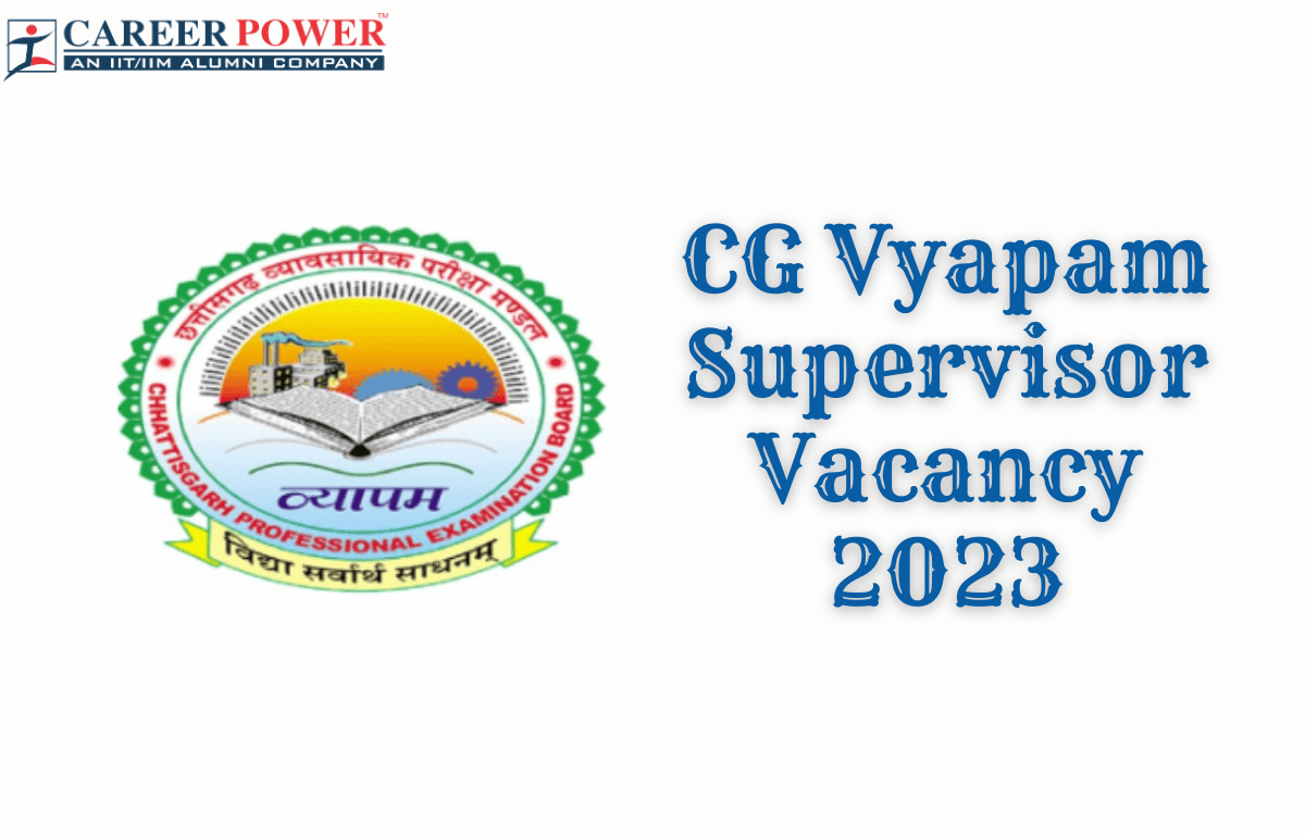 CG Vyapam Supervisor Vacancy 2023 (1)