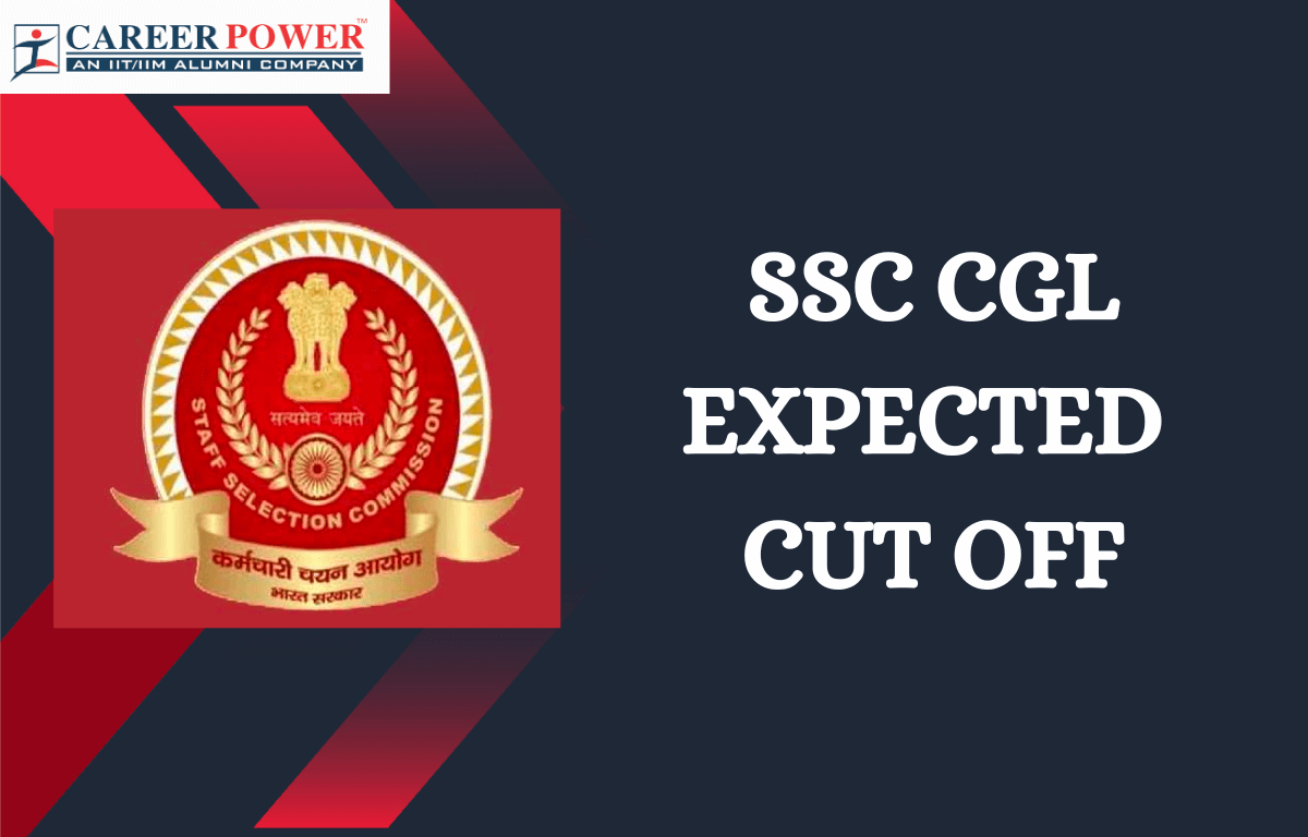 SSC CGL Expected Cut Off