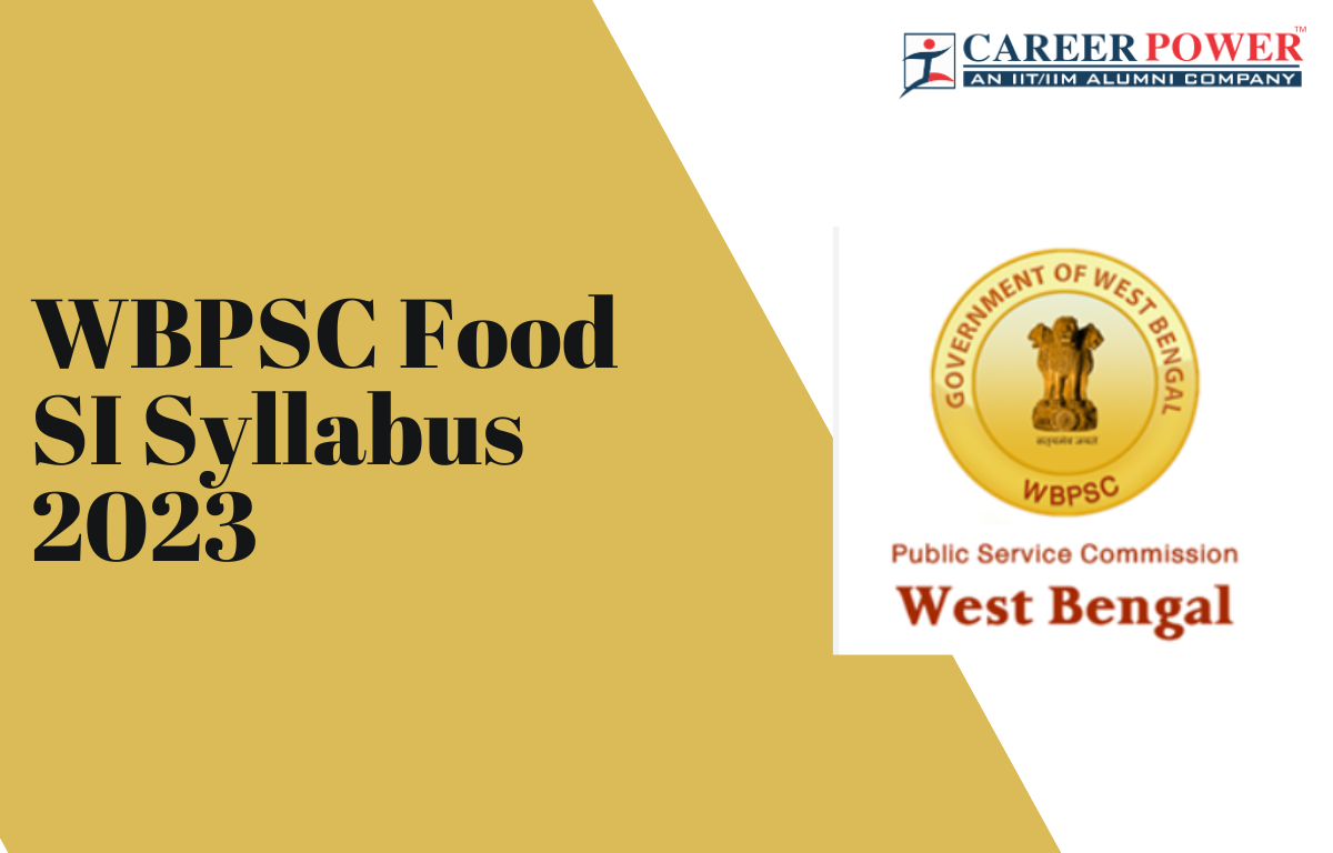 Wbpsc Food Si Syllabus 2023 Exam Pattern And Syllabus Pdf 4142