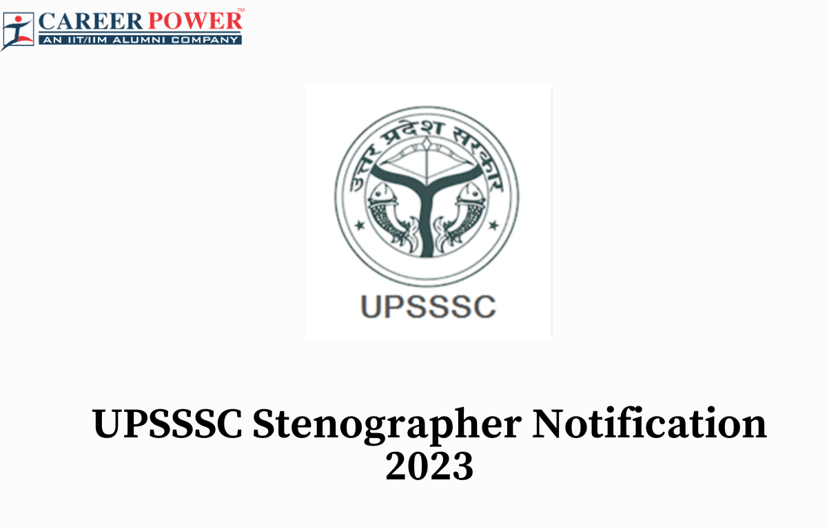 UPSSSC Stenographer Notification 2023