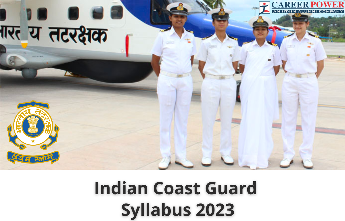 Indian Coast Guard Syllabus 2023