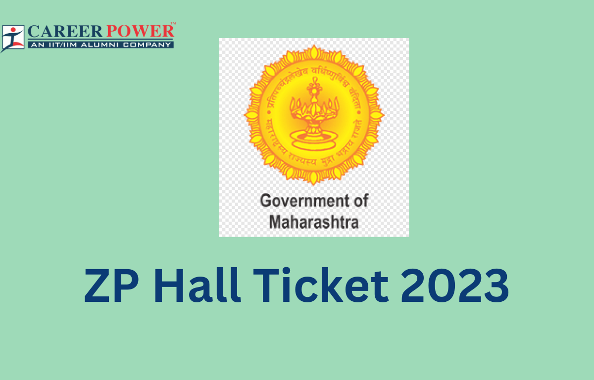 ZP Hall Ticket 2023 Out, Jilha Parishad Hall Ticket Download Link