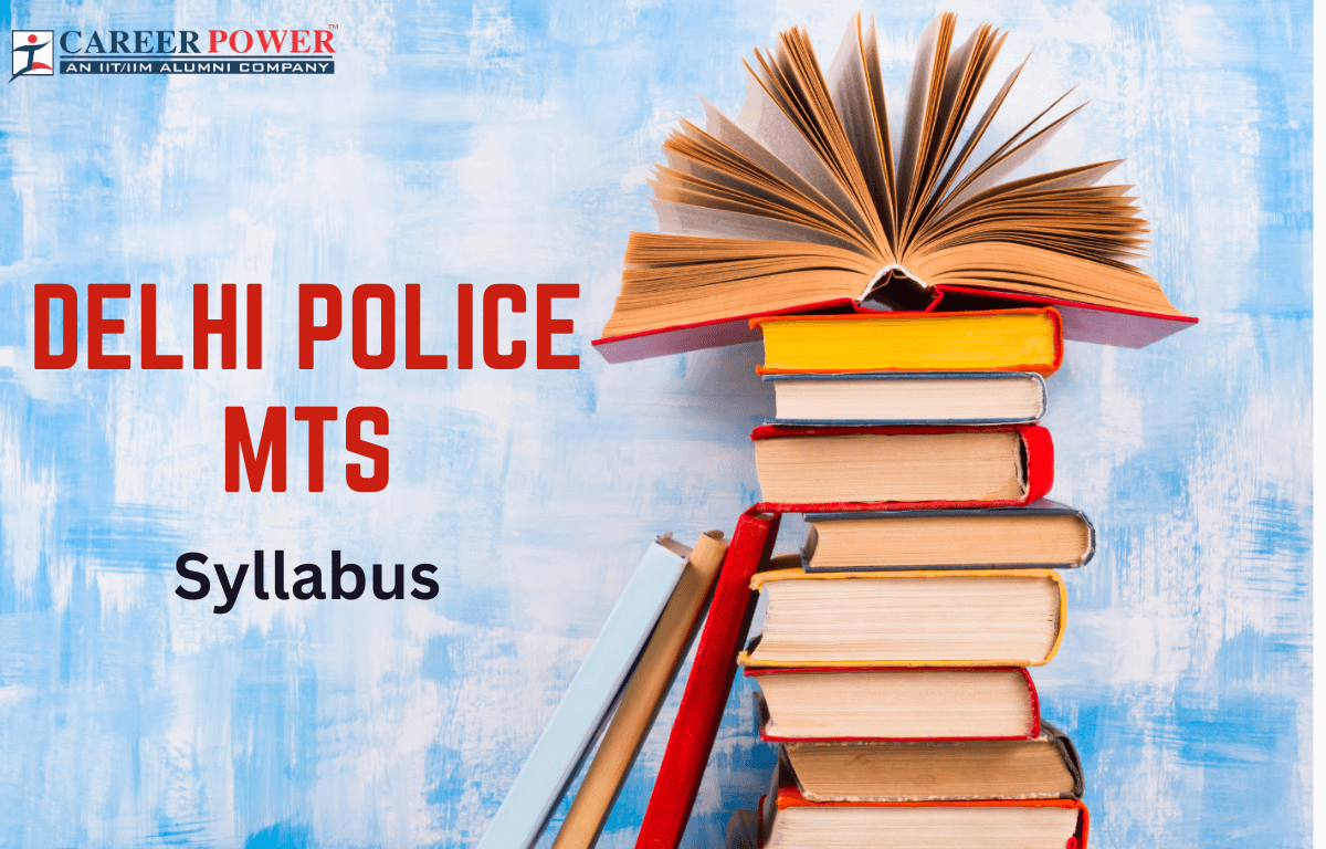 Delhi Police MTS Syllabus