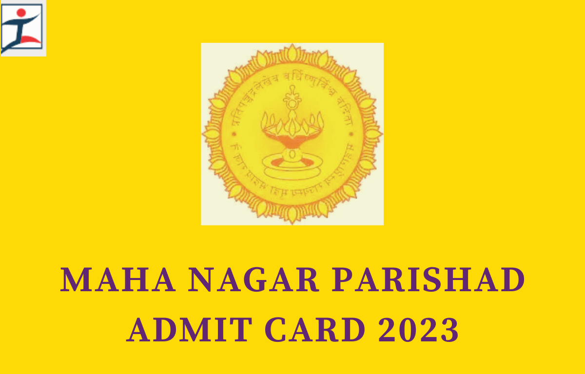 Maha Nagar Parishad Admit Card 2023