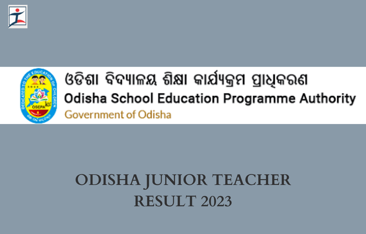 Odisha Junior Teacher Result 2023