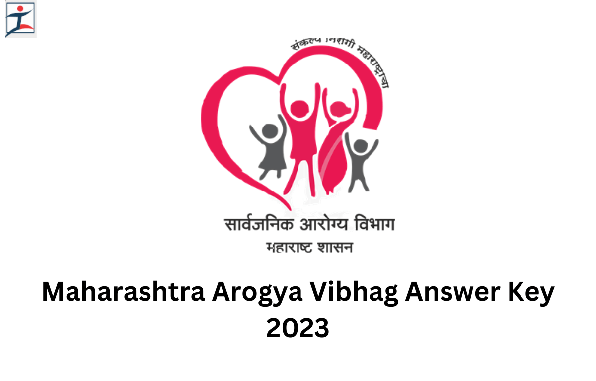 Maharashtra Arogya Vibhag Answer Key 2023