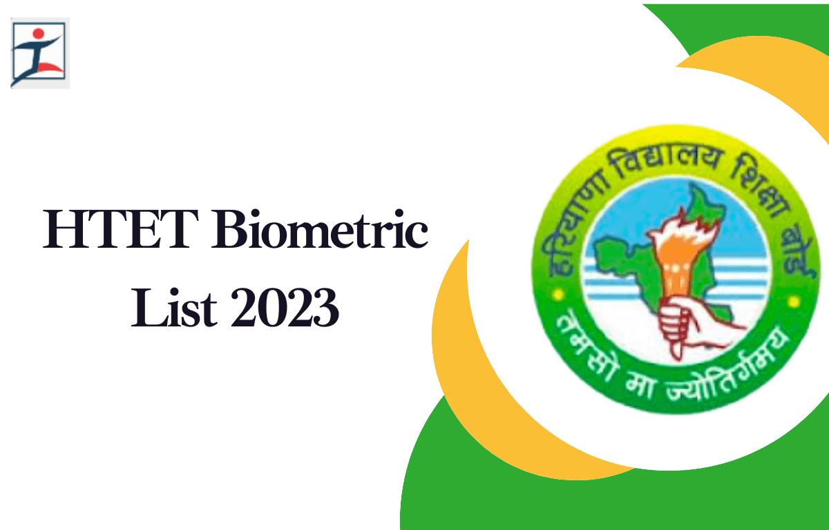HTET Biometric List 2023