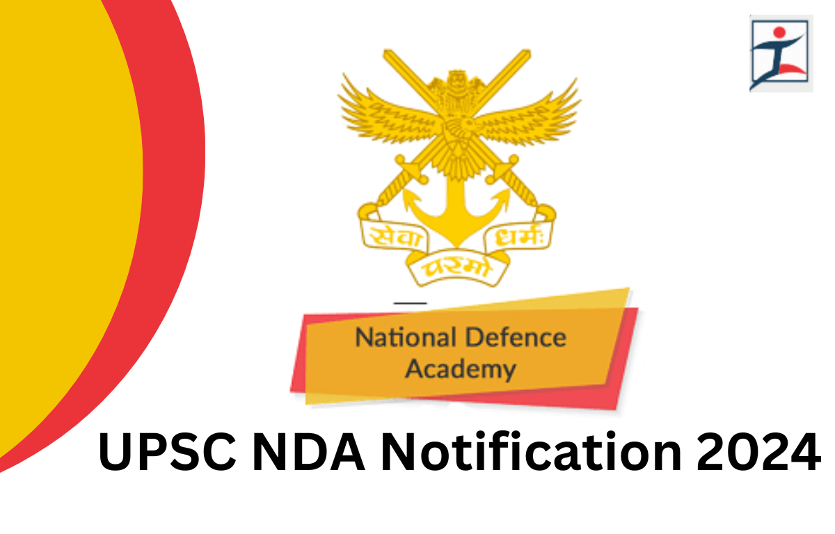 NDA 1 2024 Notification PDF Out for 400 Posts, Apply Online Starts Today