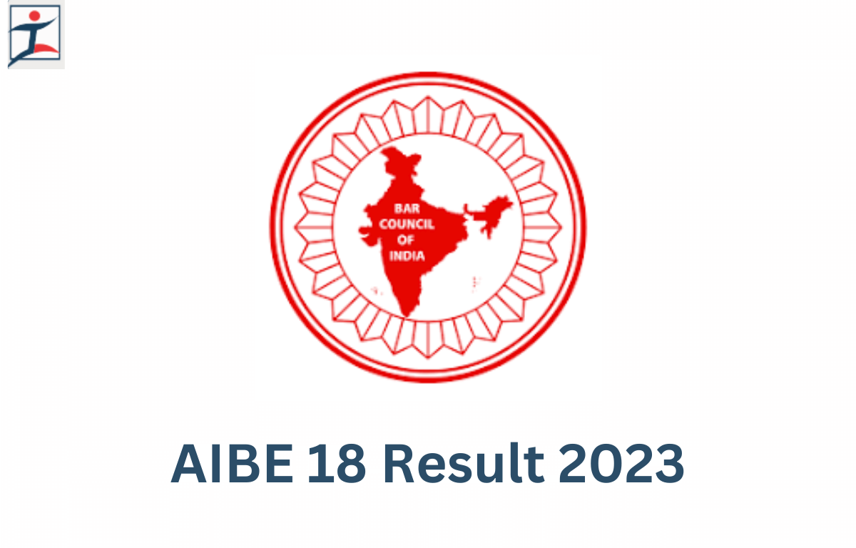 AIBE 18 Result 2024, Qualifying Marks and COP Certificate