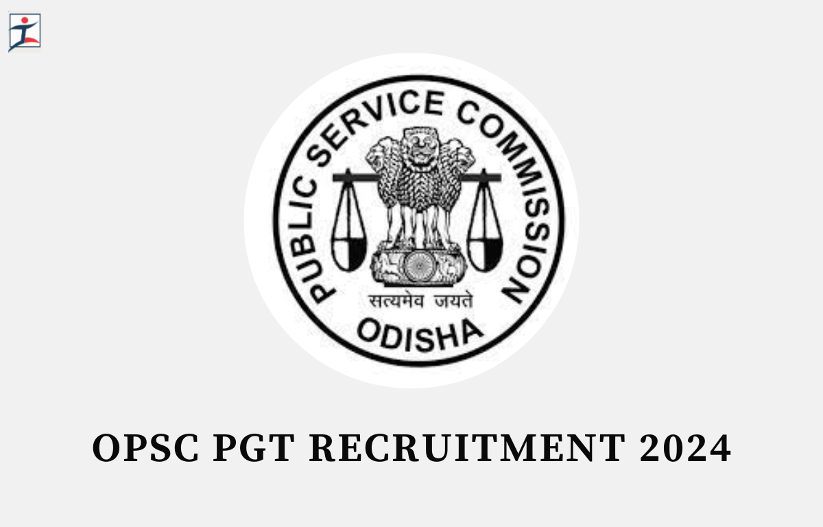 OPSC PGT Recruitment 2024 Apply Online Starts for 1375 Vacancies