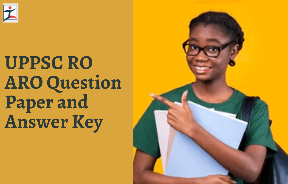 UPPSC RO ARO Question Paper and Answer Key