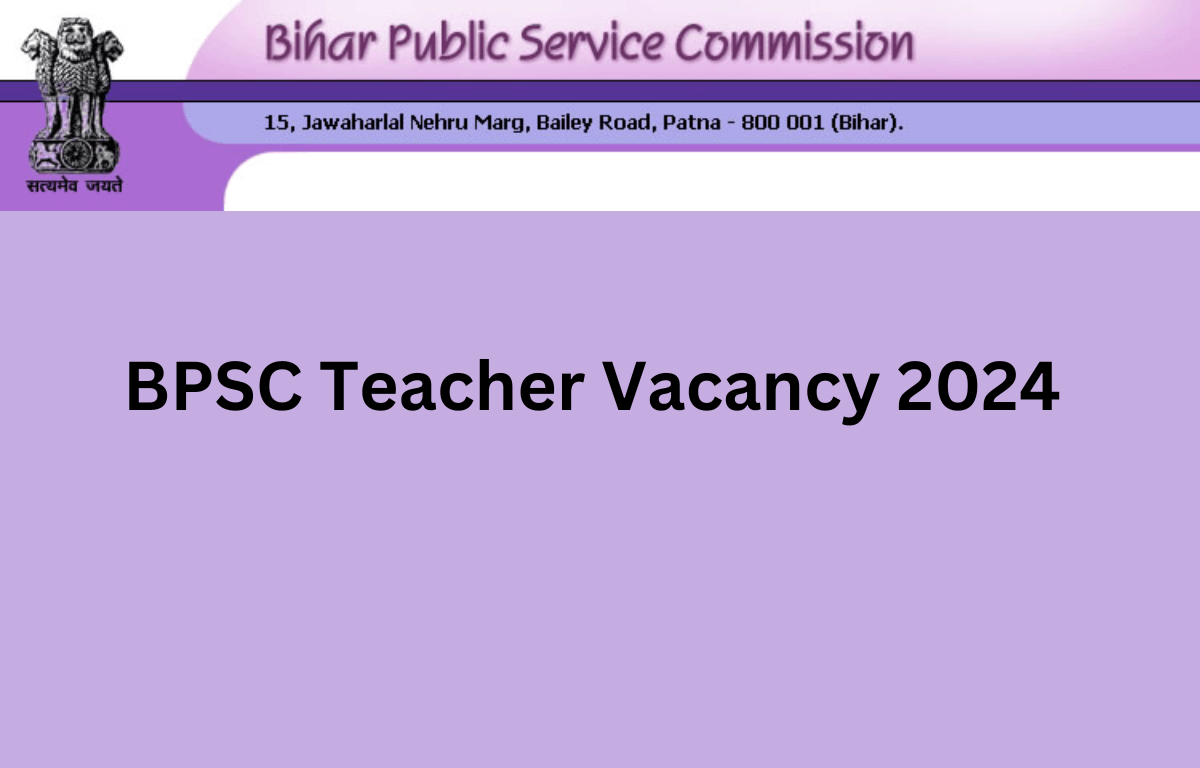 BPSC TRE 3.0 Teachers Exam Date 2024 Out, Hall Ticket For 87774 Vacancies