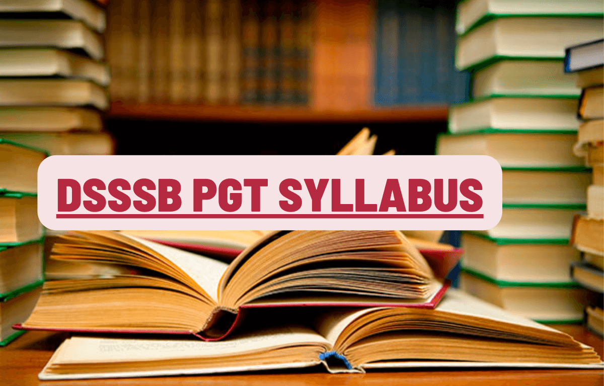 DSSSB PGT Syllabus