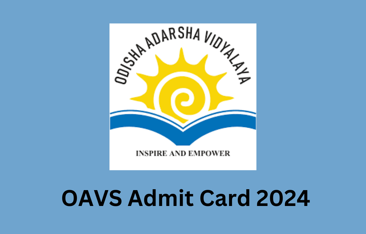 OAVS Admit Card 2024