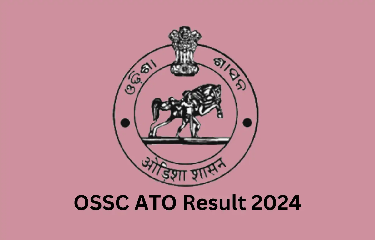 OSSC ATO Result 2024