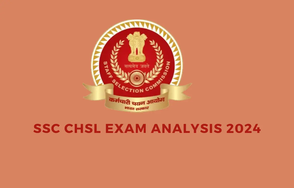 SSC CHSL Exam Analysis 2024