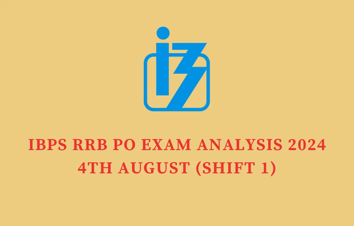 IBPS RRB PO Exam Analysis 4th August 2024