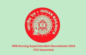 RRB Nursing Superintendent Recruitment 2024