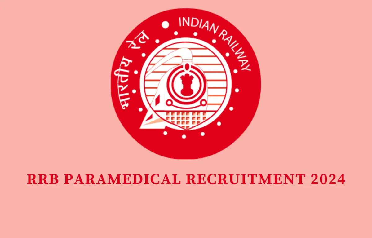 RRB Paramedical Recruitment 2024