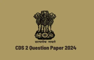 CDS 2 Question Paper 2024, Download 1st September Question Paper PDF