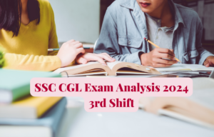 SSC CGL 3rd Shift Exam Analysis 2024