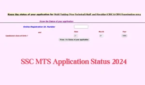 SSC MTS Application Status 2024