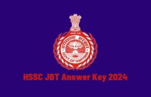 HSSC JBT Answer Key 2024 Out, Official Response Sheet PDF