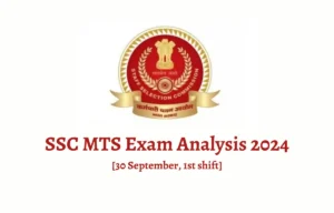 SSC MTS Exam Analysis 2024