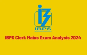 IBPS Clerk Mains Exam Analysis 2024