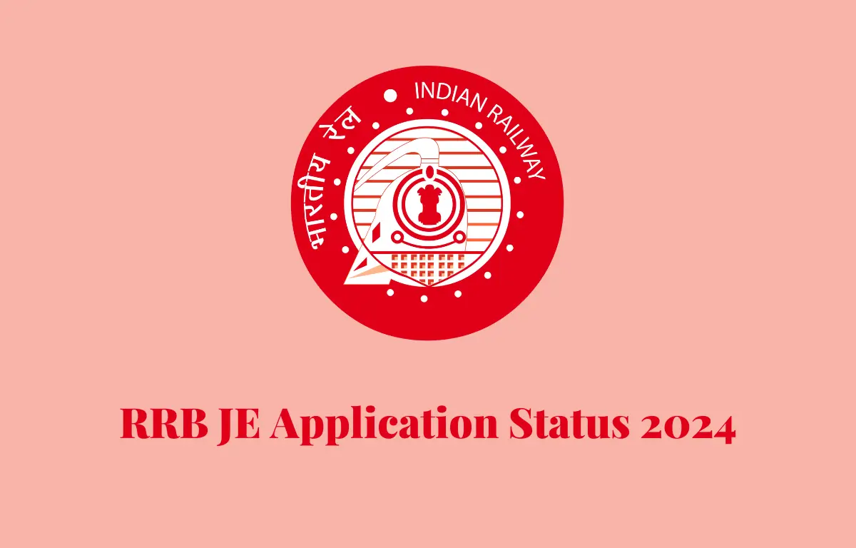 RRB JE application Status 2024 (1)