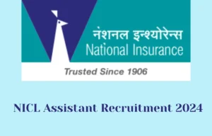 NICL Assistant Recruitment 2024 Notification Out for 500 Vacancies