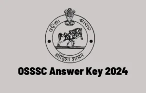 OSSSC Answer Key 2024