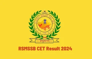 RSMSSB CET Result 2024