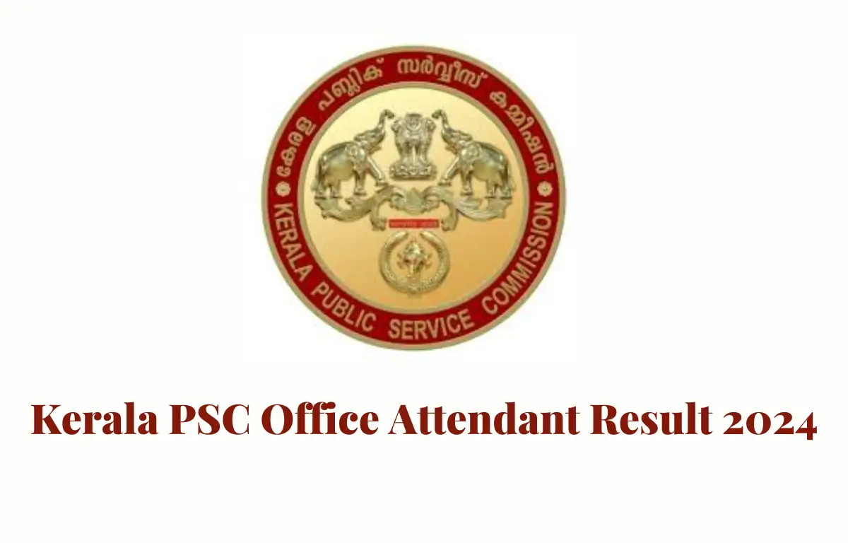 Kerala PSC Office Attendant Result 2024