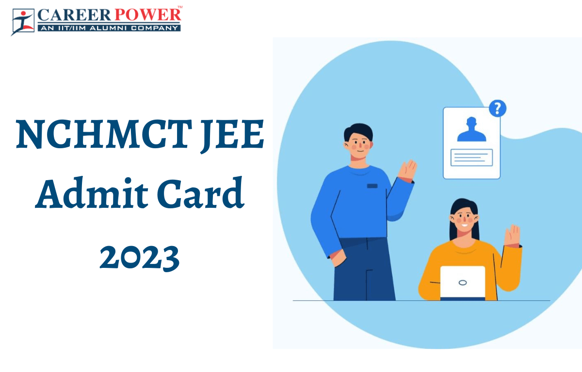 NCHMCT JEE Admit Card 2023