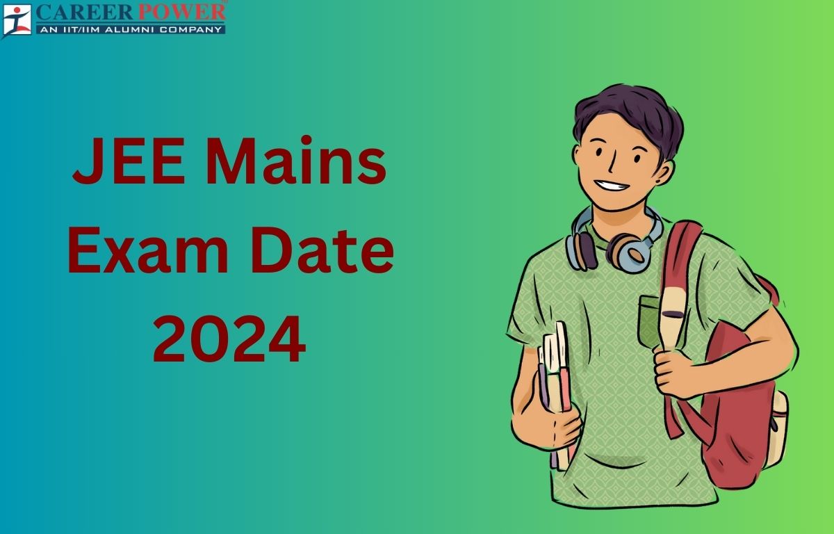 JEE Main Exam Date 2024 Session 2 Revised Out, Check April Session