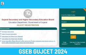GUJCET 2024 – Result, Answer Key, Cut Off and Syllabus