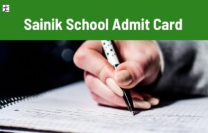 Sainik School Admit Card 2025