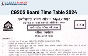 CG Open School Time Table 2024 Out, CGSOS Class 10, 12 Exam Dates