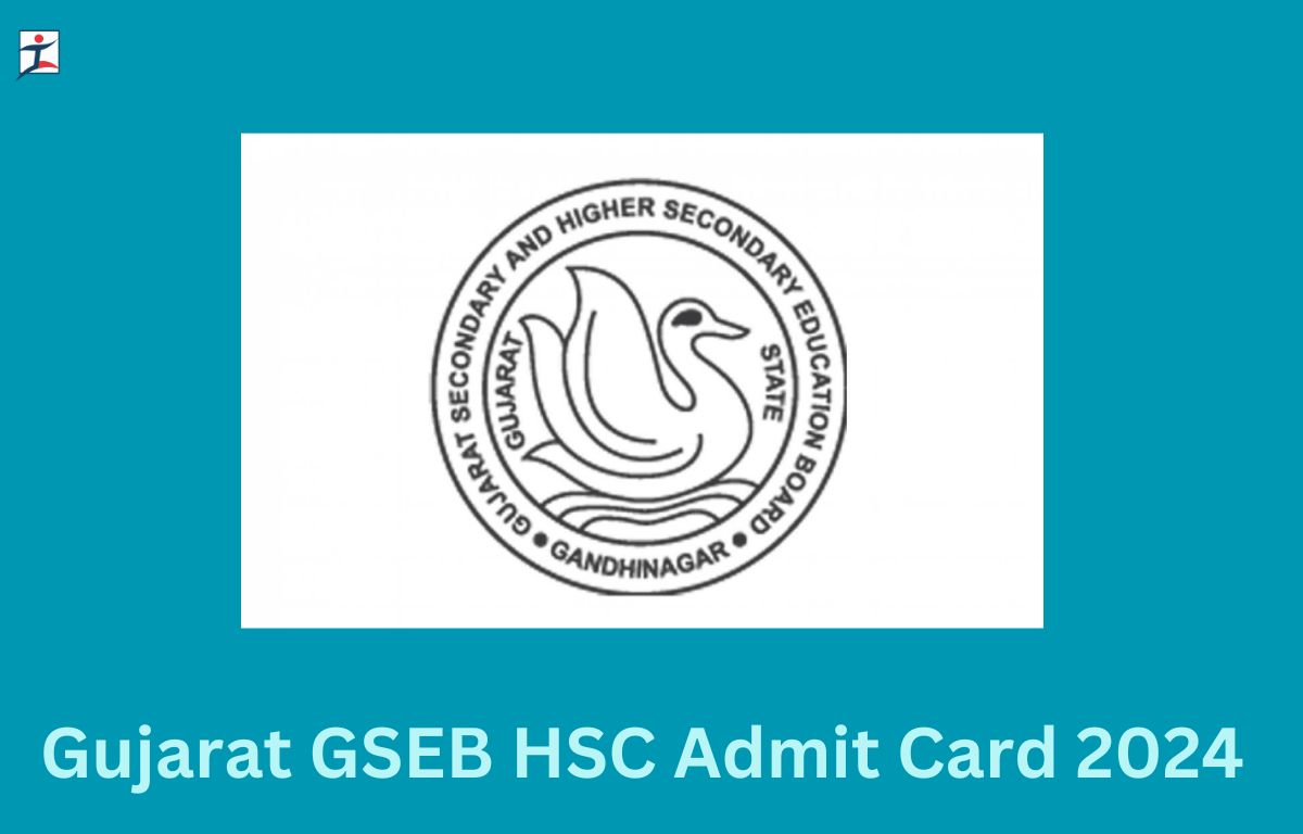 GSEB HSC Admit Card 2024, Download Gujarat Board Class 12th Hall Ticket